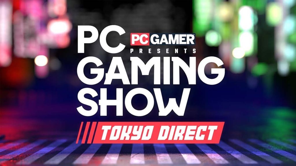 PC Gaming Show Tokyo Direct